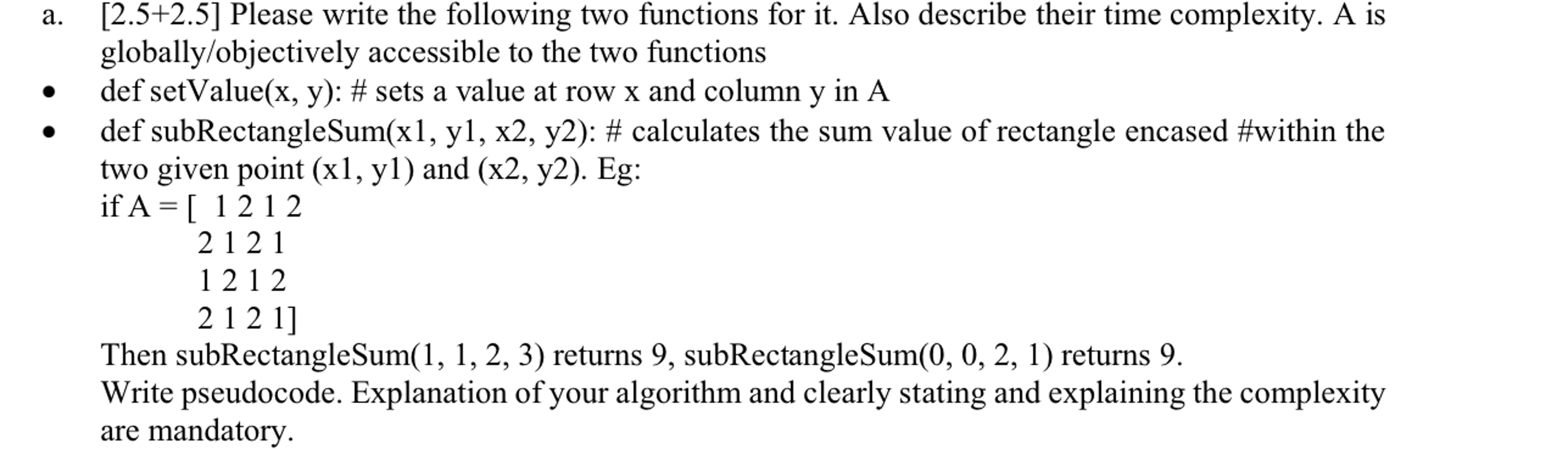 Solved a. 2.5+2.5 ﻿Please write the following two functions | Chegg.com