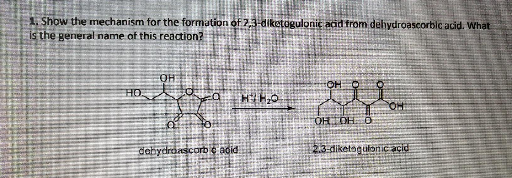 Solved 1. Show the mechanism for the formation of | Chegg.com