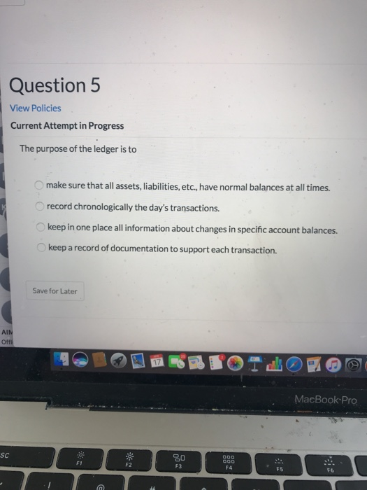 Solved Question 5 View Policies Current Attempt In Progress | Chegg.com