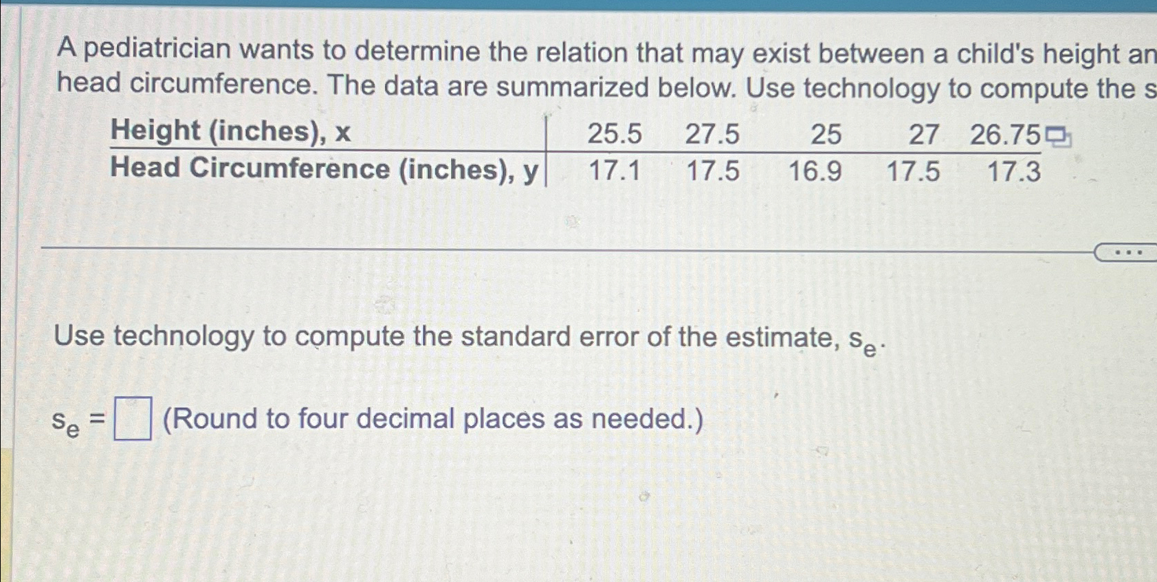 Solved A pediatrician wants to determine the relation that | Chegg.com