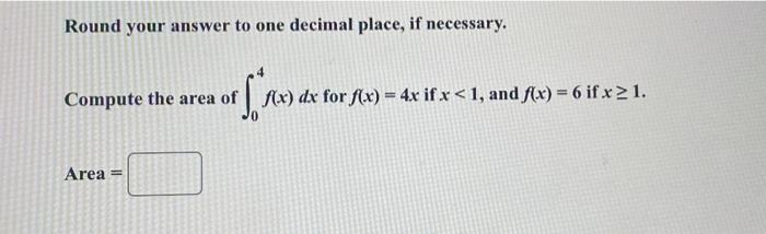 Solved Round your answer to one decimal place, if necessary. | Chegg.com