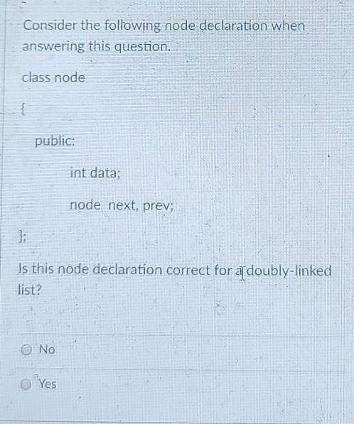 Solved Consider the following node declaration when | Chegg.com