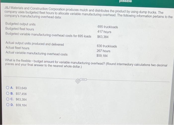 Solved possible J&J Materials and Construction Corporation