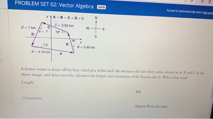Solved x PROBLEM SET 02: Vector Algebra OPEN 2 Turned in | Chegg.com
