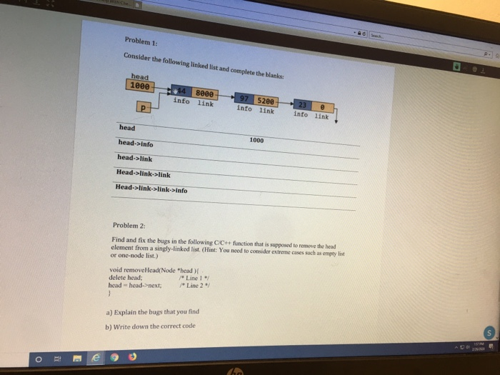 Solved Problem 1: Consider the following linked list and | Chegg.com