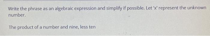 Solved Write the phrase as an algebraic expression and | Chegg.com