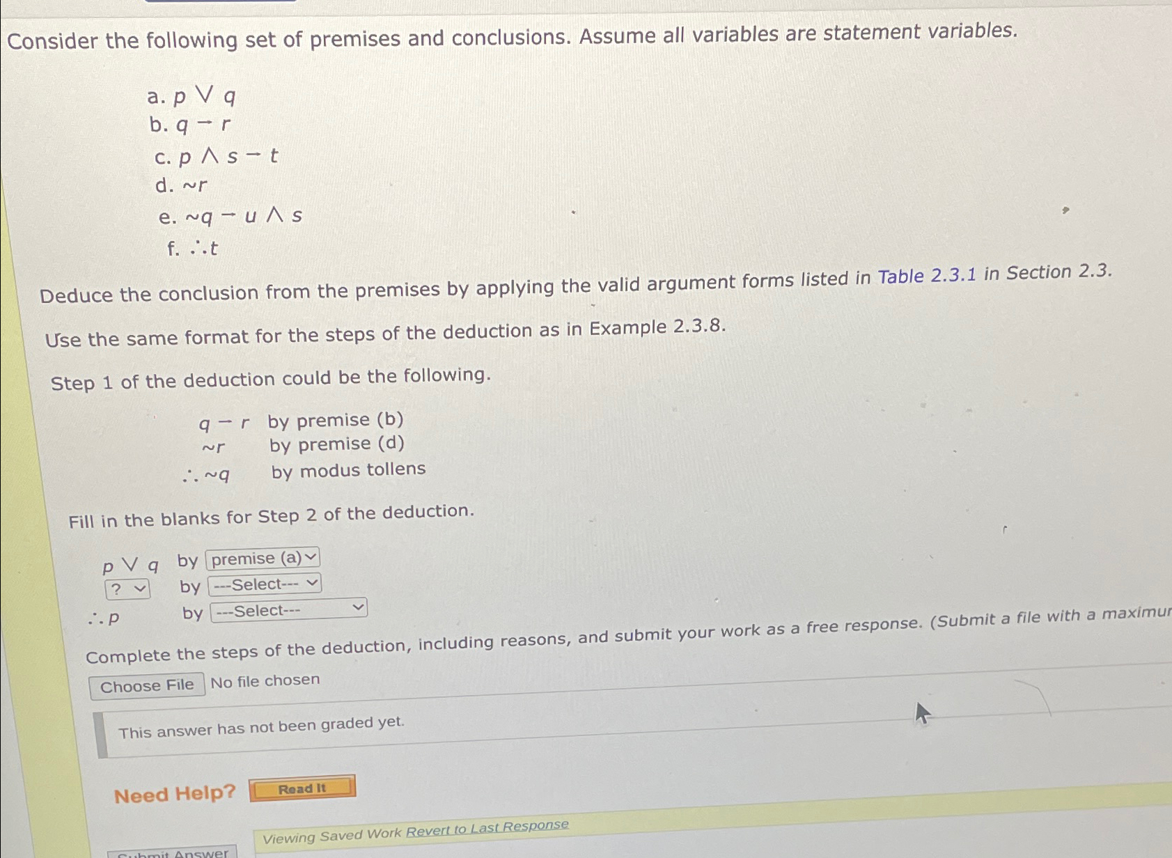 Solved Consider The Following Set Of Premises And | Chegg.com