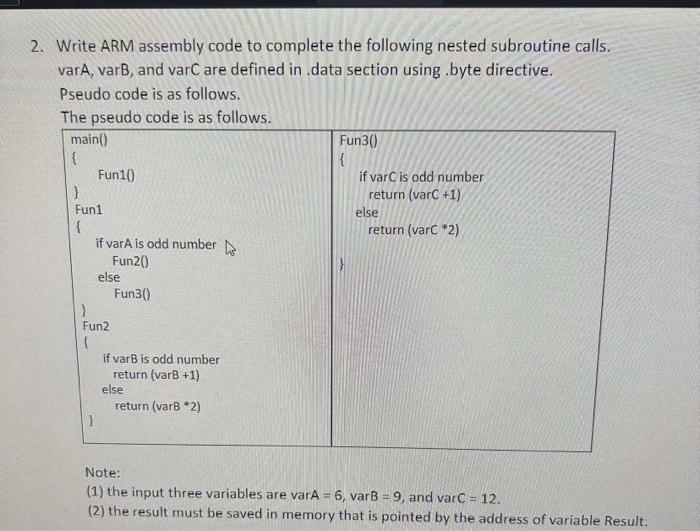 Solved 2. Write ARM Assembly Code To Complete The Following | Chegg.com