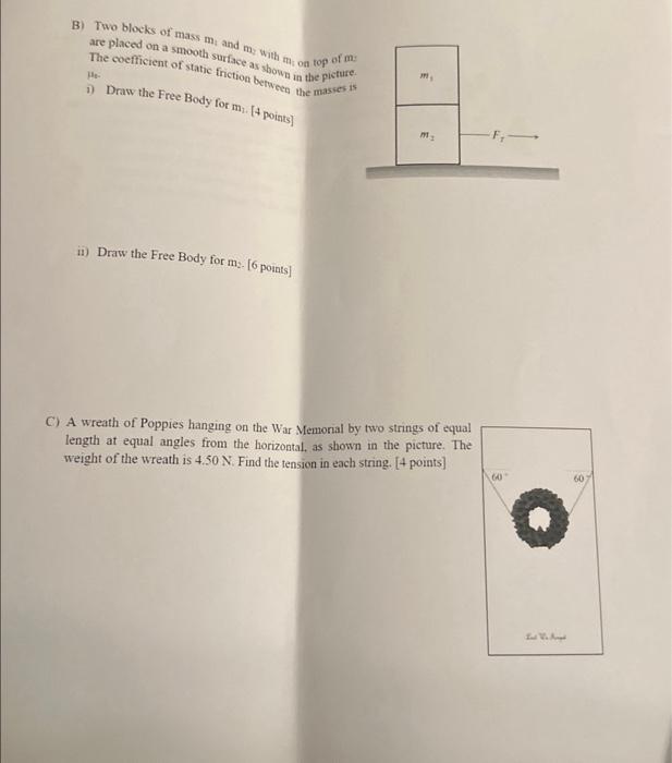 Solved B) Two Blocks Of Mass M; And M2 With X7 On Top Of M | Chegg.com