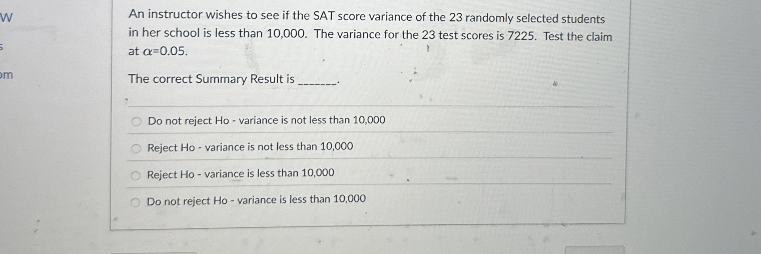 Solved An instructor wishes to see if the SAT score variance | Chegg.com