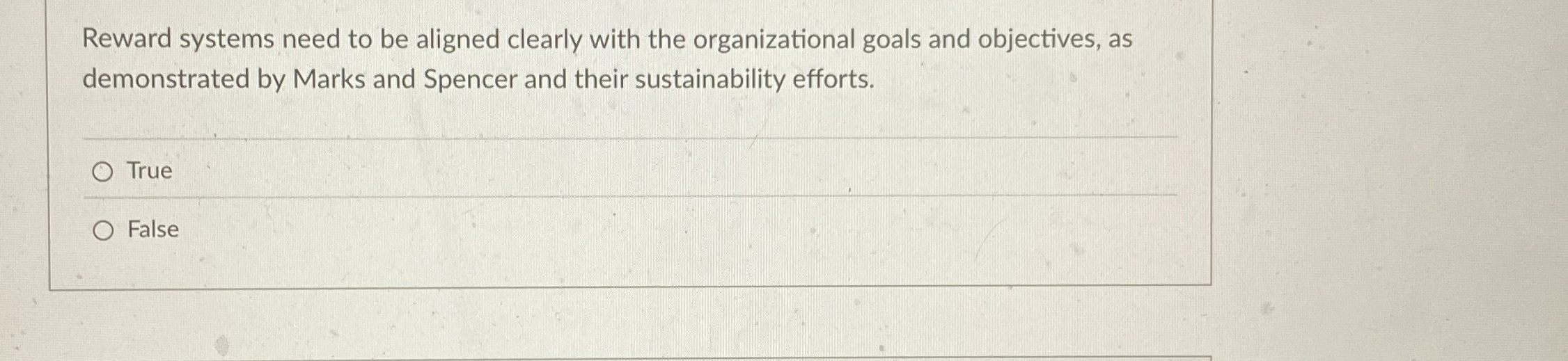 Solved Reward systems need to be aligned clearly with the | Chegg.com