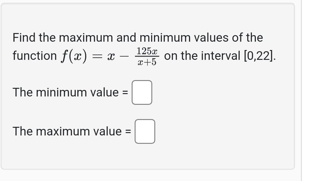 how to find maximum and minimum values of function