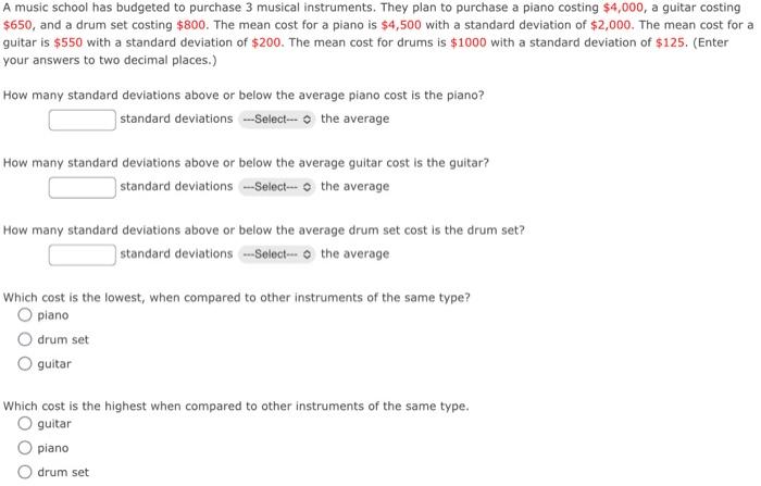 Solved A music school has budgeted to purchase 3 musical | Chegg.com