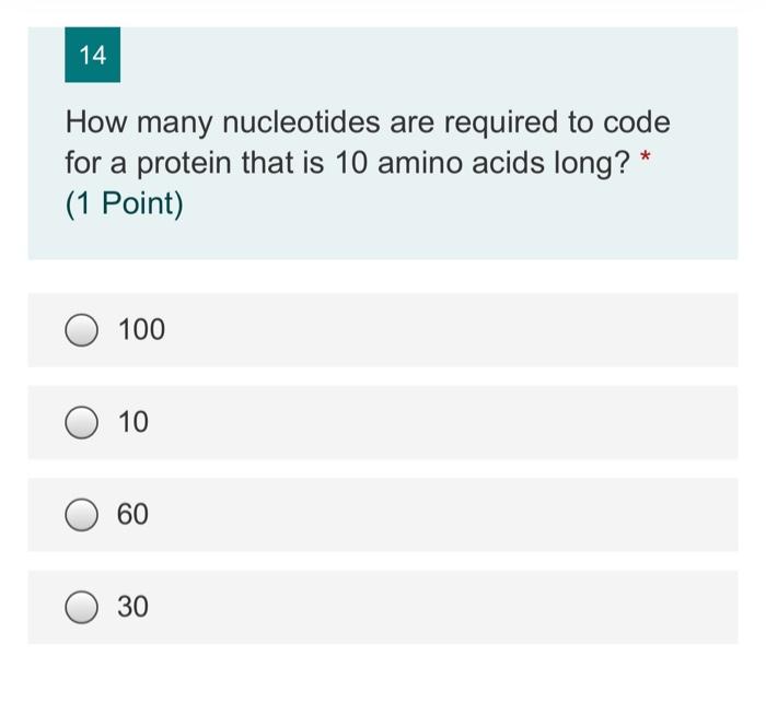 Solved 14 How many nucleotides are required to code for a
