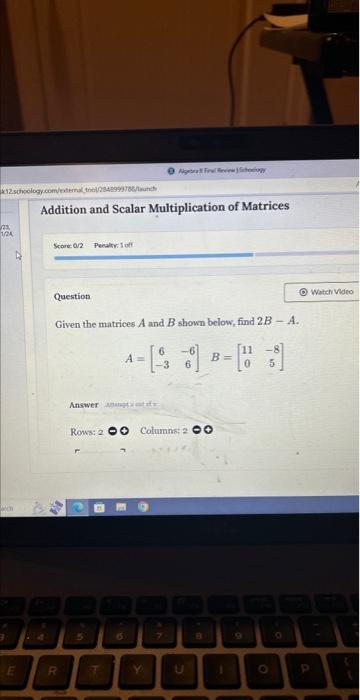 Solved Given the matrices A and B shown below, find 2B−A. | Chegg.com