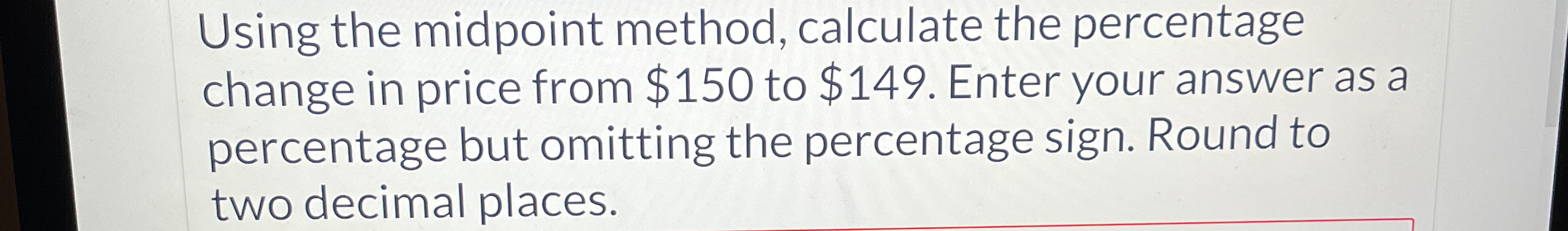 Solved Using the midpoint method, calculate the percentage | Chegg.com