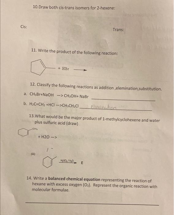 Solved 10.Draw Both Cis-trans Isomers For 2 -hexene: Trans: | Chegg.com