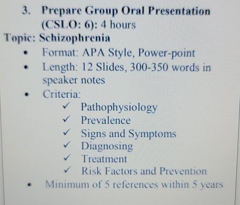 Solved 3. Prepare Group Oral Presentation (CSLO: 6): 4 hours | Chegg.com