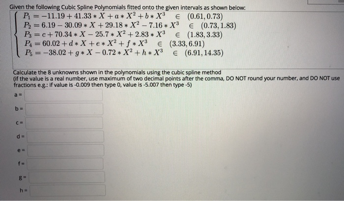 Given the following Cubic Spline Polynomials fitted | Chegg.com