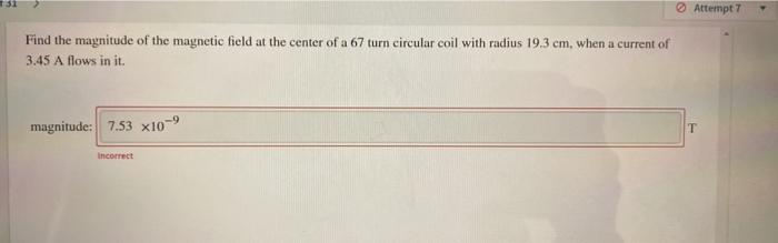 Solved Attempt 7 Find the magnitude of the magnetic field at | Chegg.com