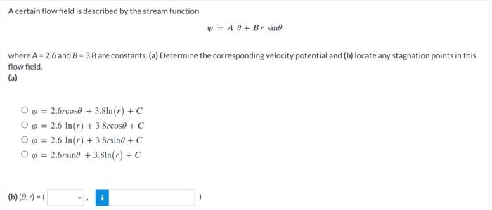 Solved A certain flow field is described by the stream | Chegg.com
