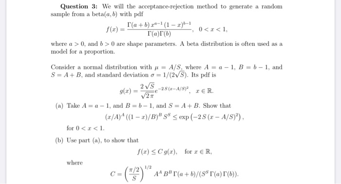 Solved Question 3 We Will The Acceptance Rejection Metho Chegg Com