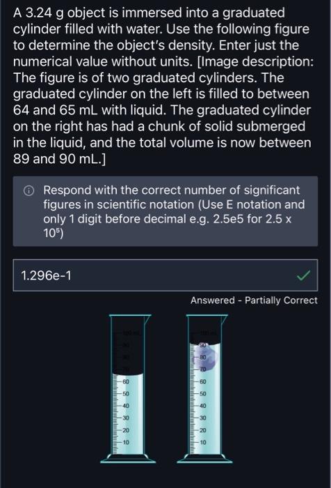 Solved A G Object Is Immersed Into A Graduated Cylinder Chegg Com