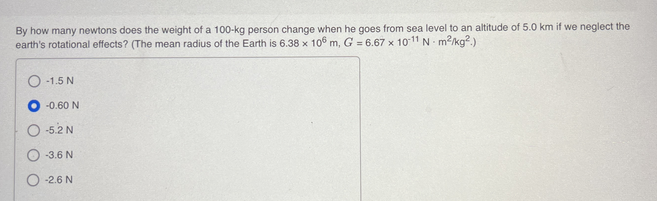 Solved By how many newtons does the weight of a 100-kg | Chegg.com