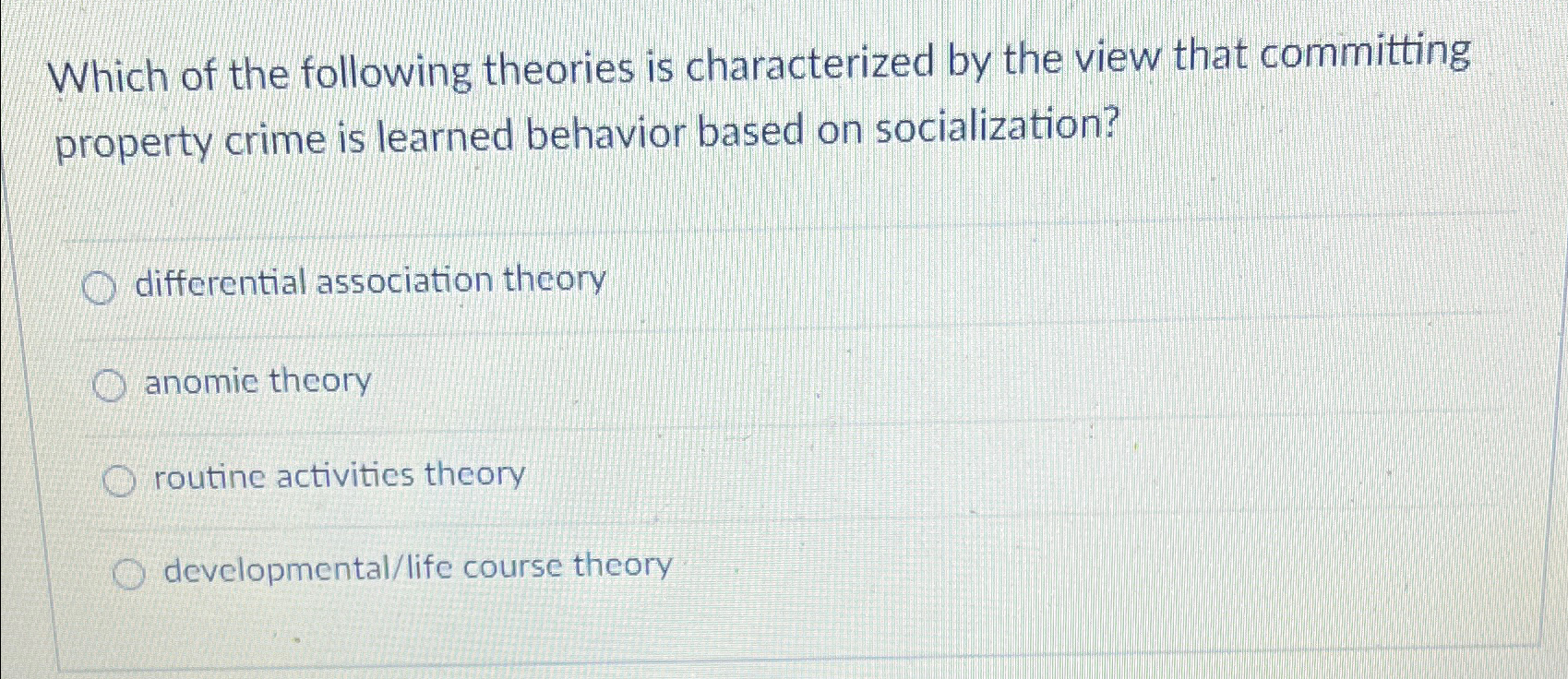 Solved Which of the following theories is characterized by