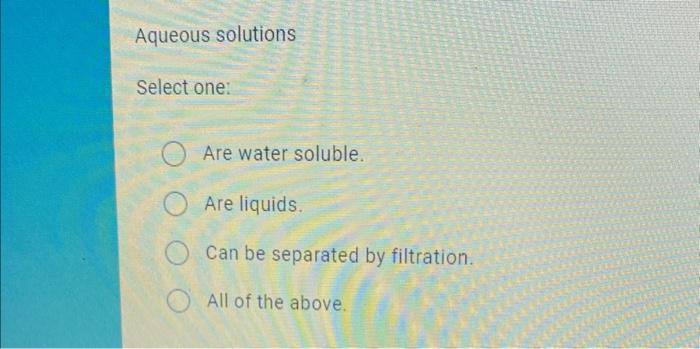 Solved If HCl is added to CaCO3 and SiO2, Select one: | Chegg.com