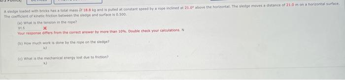 Solved A sledge loaded with bricks has a total mass or 18.8 | Chegg.com