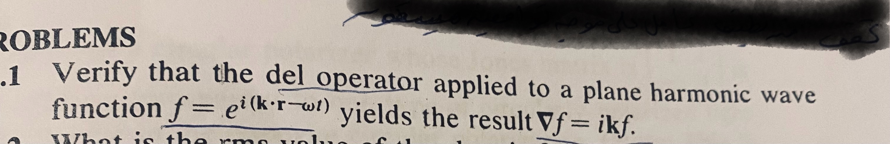 Solved How to solve ﻿1-Verify that the del operator applied | Chegg.com