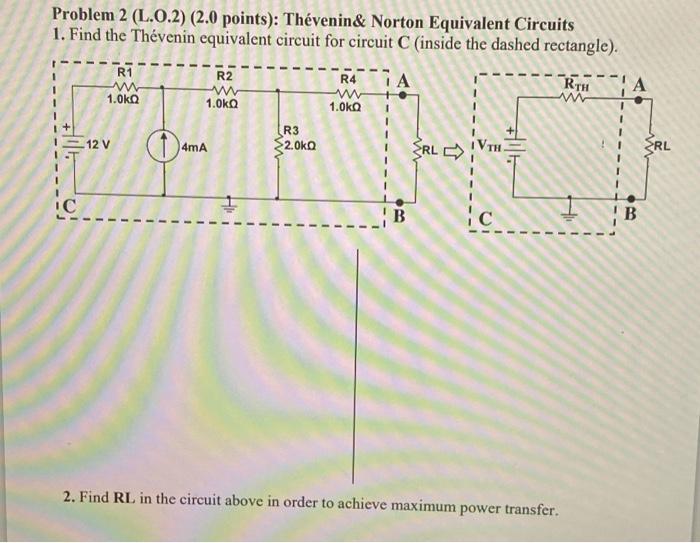 Solved Problem 2 (L.0.2) (2.0 points): Thévenin& Norton | Chegg.com