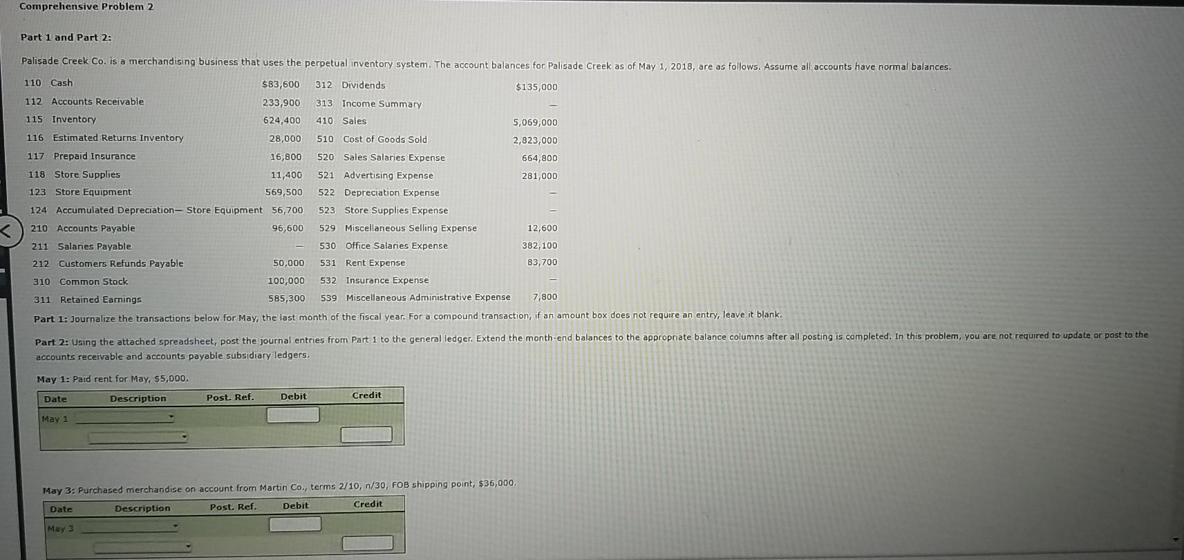 Solved Comprehensive Problem 2 Part 1 and Part 2: Palisade | Chegg.com