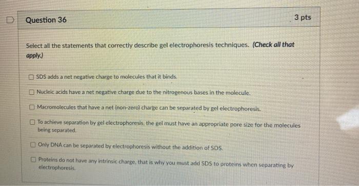 Solved D Question 36 3 pts Select all the statements that | Chegg.com