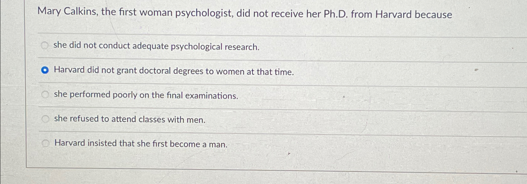 Solved Mary Calkins, the first woman psychologist, did not | Chegg.com