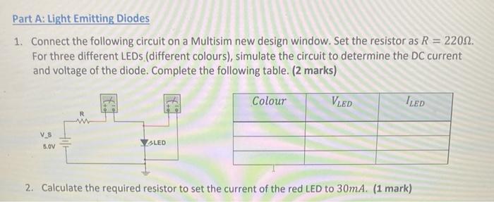 Solved Part A: Light Emitting Diodes 1. Connect the | Chegg.com