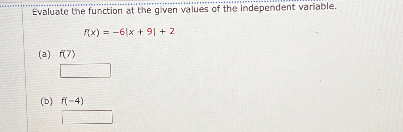 Solved Evaluate the function at the given values of the | Chegg.com