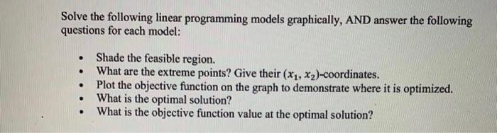 Solved Solve the following linear programming models | Chegg.com