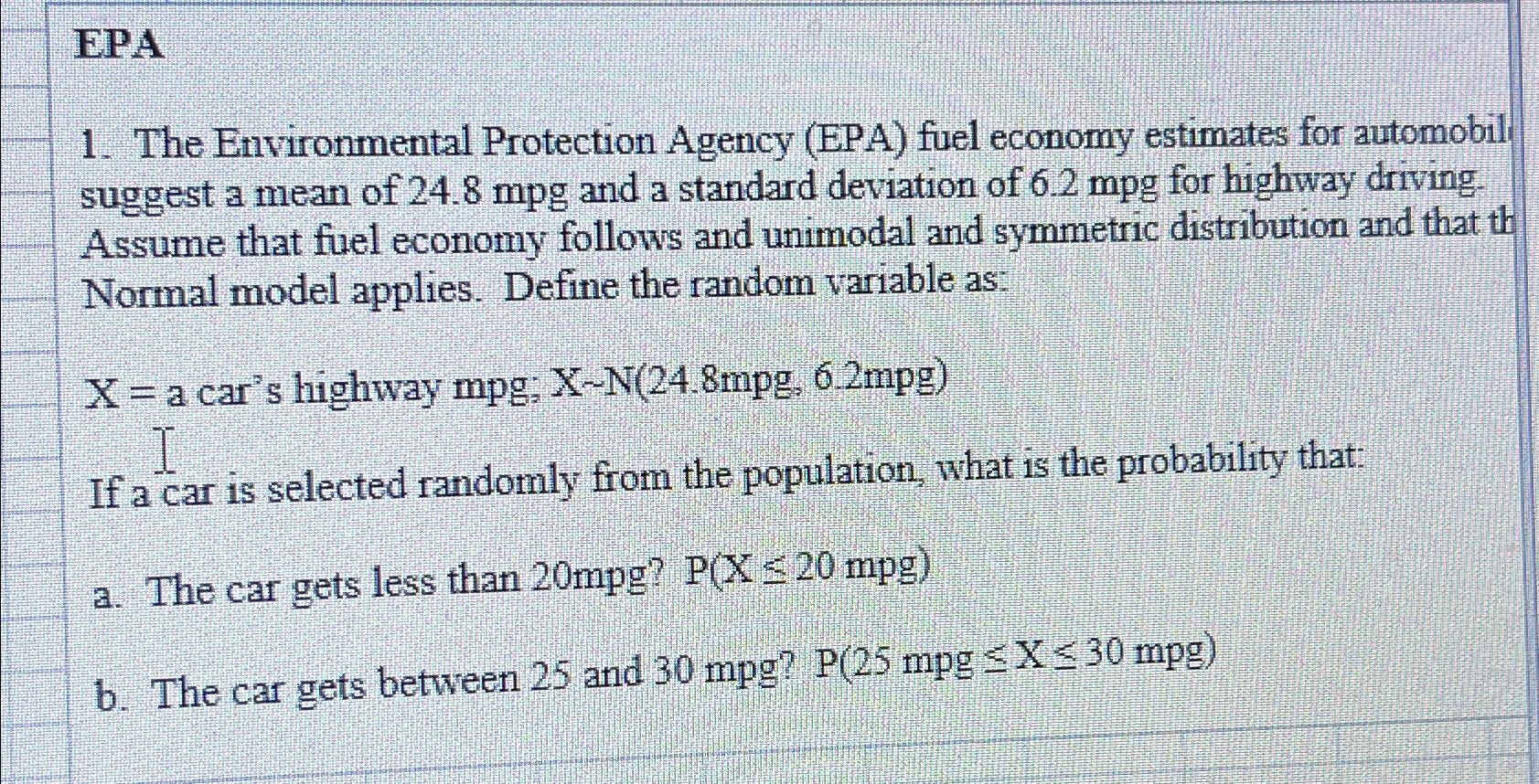 Solved EPAThe Environmental Protection Agency (EPA) ﻿fuel | Chegg.com