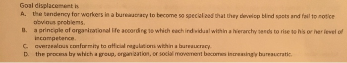 solved-goal-displacement-is-a-the-tendency-for-workers-in-a-chegg