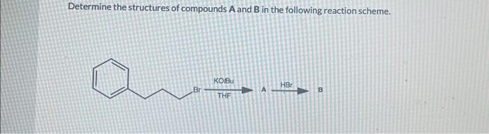 Solved draw rhe structure of intermediate A and structure of | Chegg.com