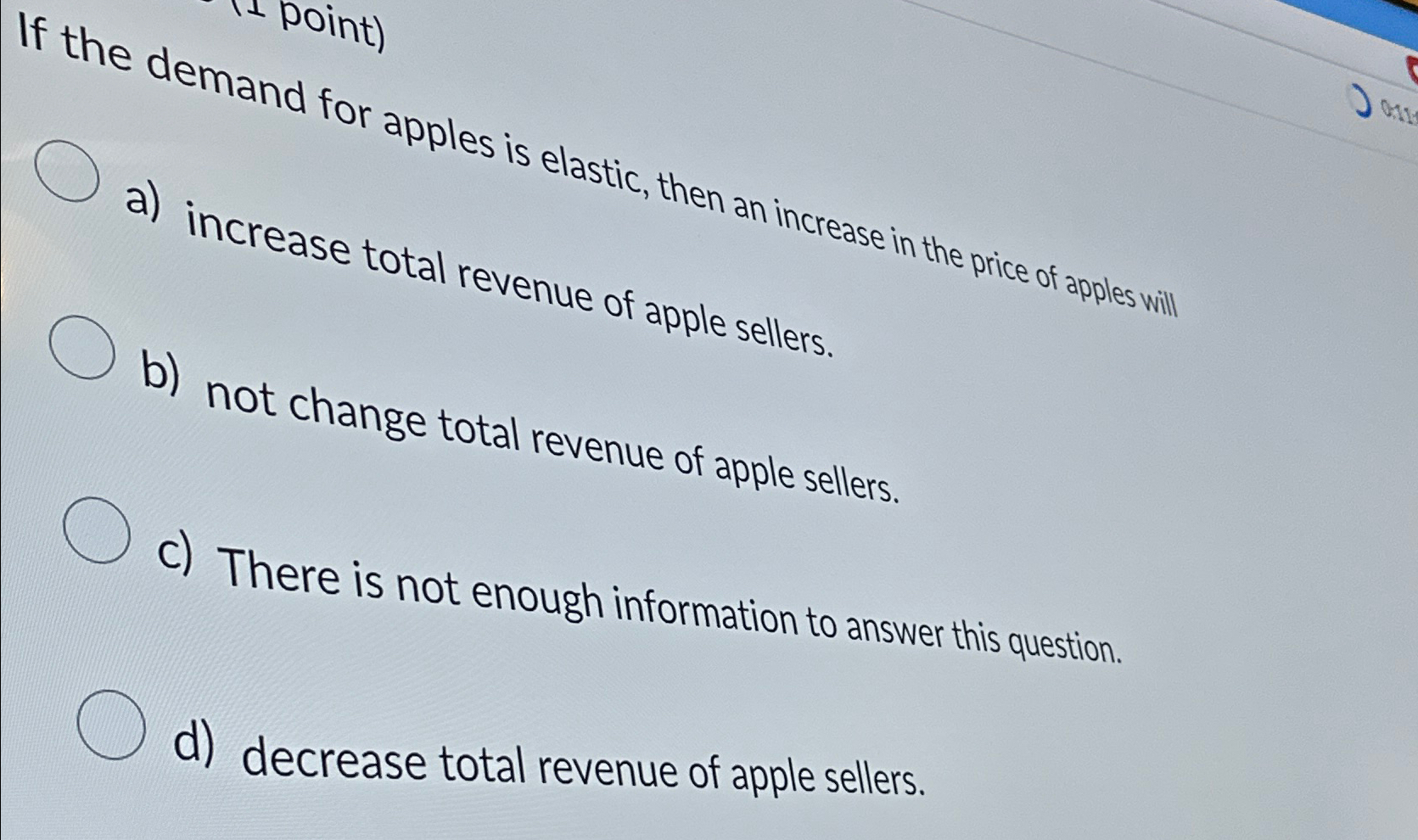 Solved If the demand for apples is elastic, then an increase