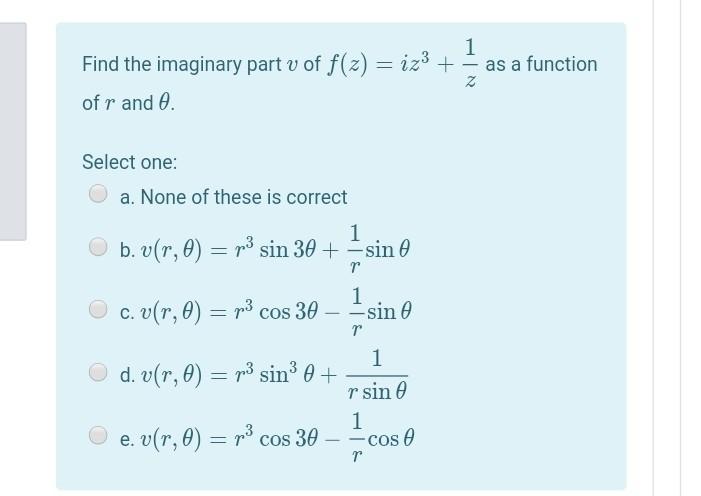 Solved Find The Imaginary Part V Of F Z Iz3 Of R And Chegg Com