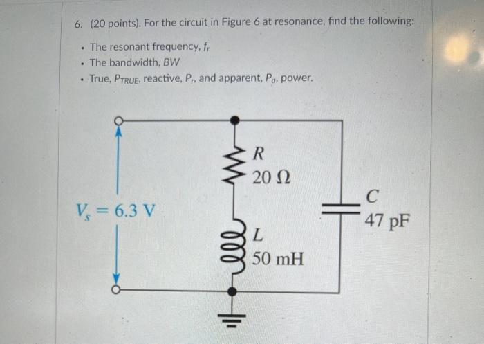 Solved 6. (20 points). For the circuit in Figure 6 at | Chegg.com