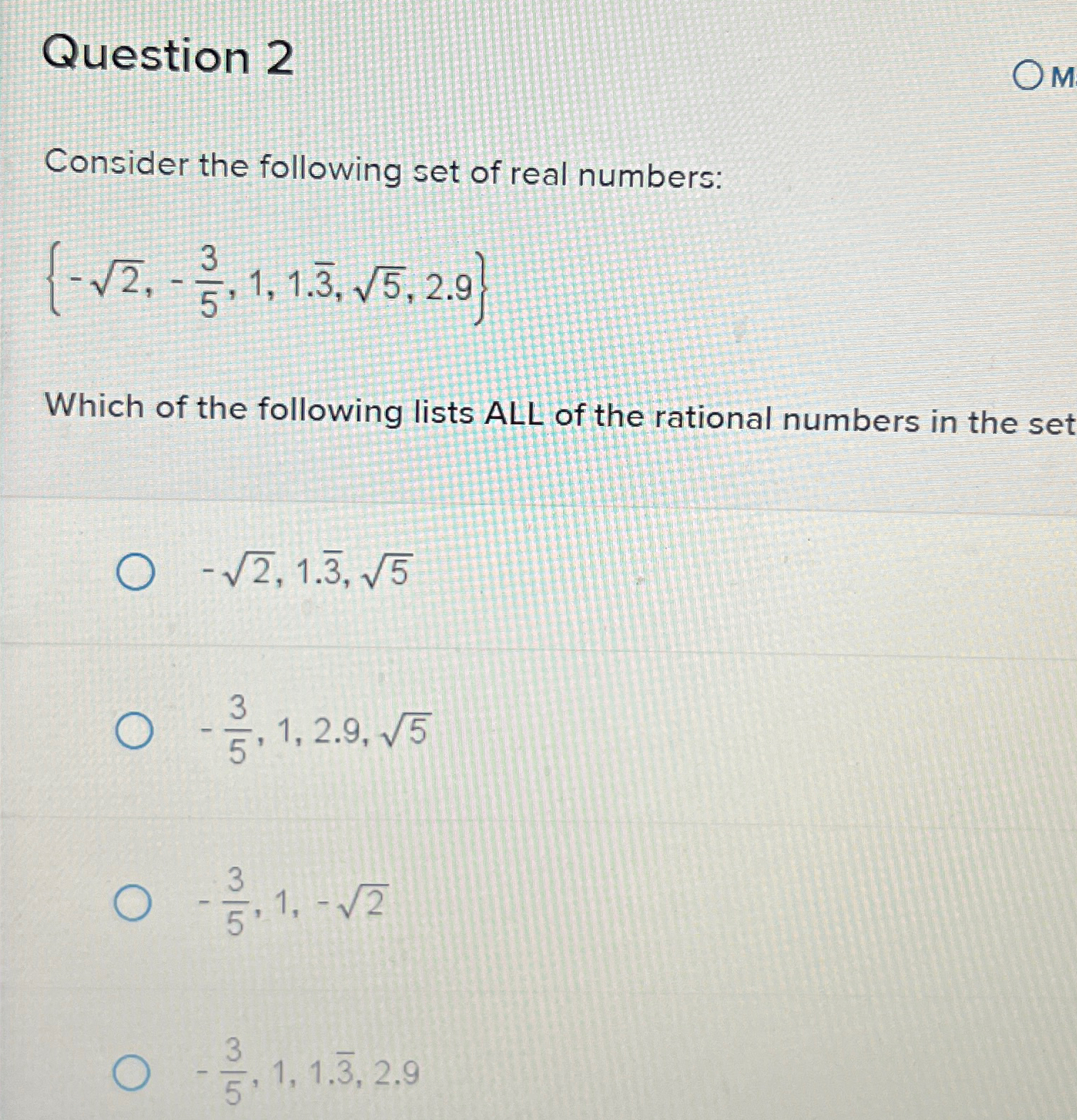 Solved Question 2Consider the following set of real | Chegg.com