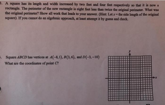 Solved 3. A square has its length and width increased by two | Chegg.com