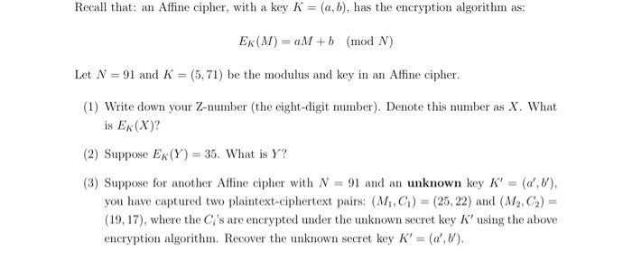 Solved Recall That: An Affine Cipher, With A Key K=(a,b), | Chegg.com