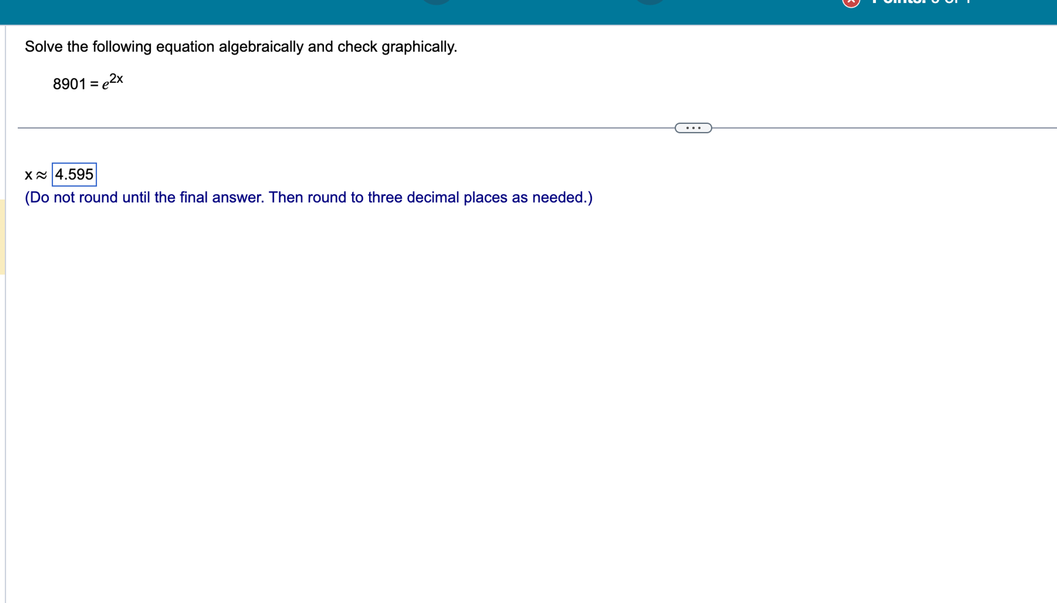 Solved Solve the following equation algebraically and check | Chegg.com