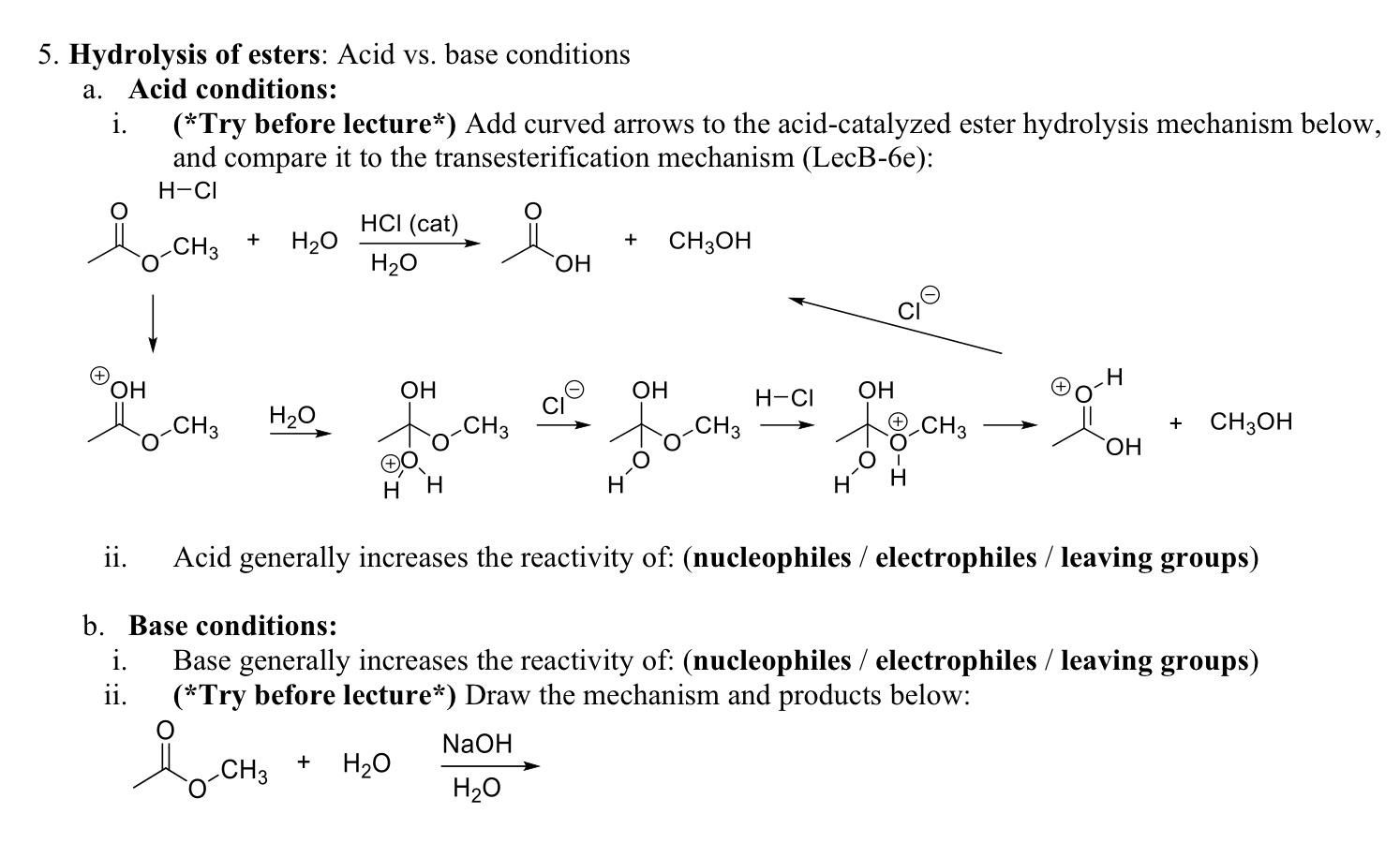 Solved Hydrolysis Of Esters Acid Vs ﻿base Conditionsa 5415